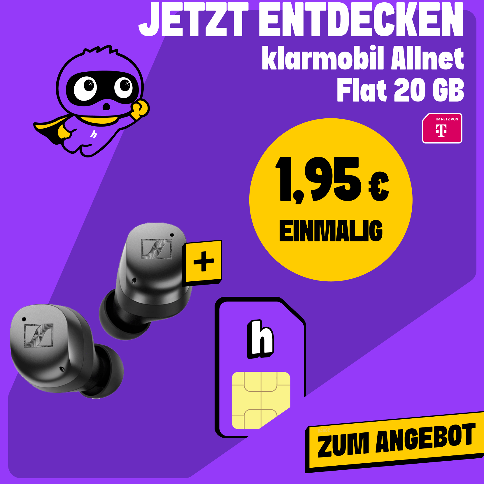 Eine SIM-Karte und Sennheiser Kopfhörer mit einem gelben Kreis, der den Einmalpreis von 1,95€ für diesen Deal hervorhebt. Klicke hier, um zu dem klarmobil & Sennheiser Deal zu gelangen.
